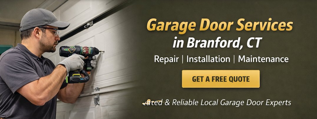 Branford Garage Door Experts - Call Today!